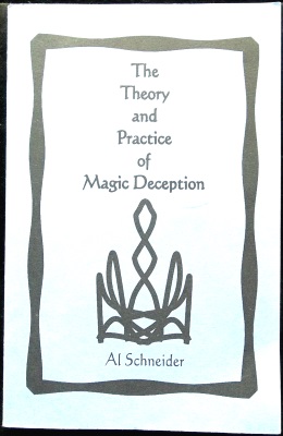 The Theory and
              Practice of Magic Deception