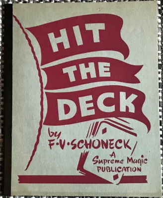 F.V. Schoneck: Hit the Deck
