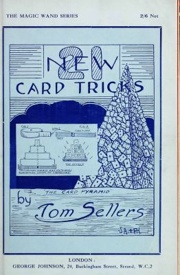 Tom
              Sellers: 21 New Card Tricks