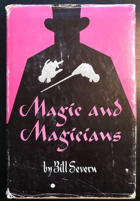 Bill Severn: Magic and Magicians