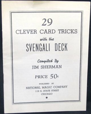 Jim
              Sherman: 29 Clever Card Tricks With the Svengali Deck