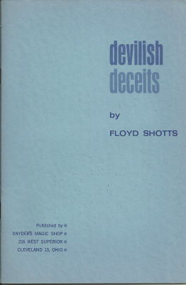 Floyd Shotts: Devilish Deceits