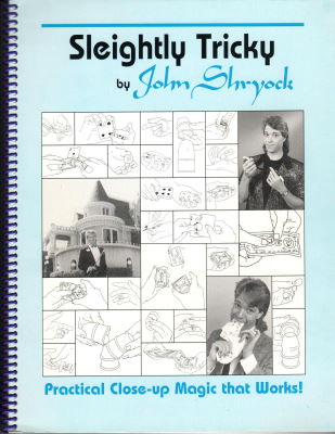 John Shryock: Sleightly Tricky
