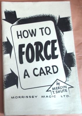 Shute: How to Force a Card
