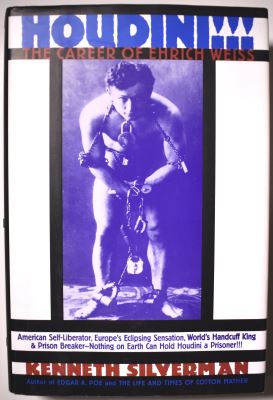 Kenneth Silverman: Houdini!!! The Career of Ehrich
              Weiss