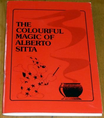 The Colourful Magic
              of Alberto Sitta