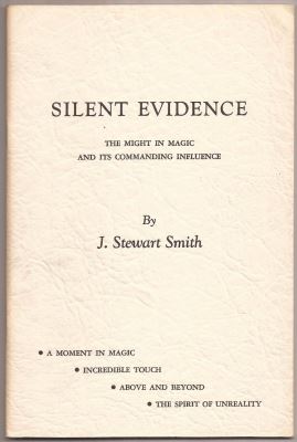 J. Stewart Smith: Silent Evidence