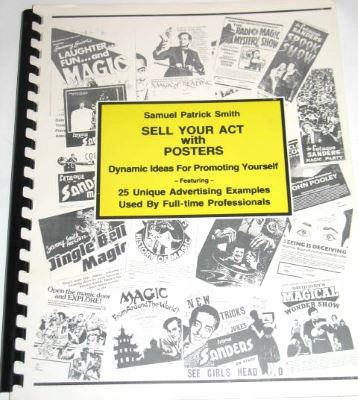Samuel Partick Smith: Sell Your Act With Posters
