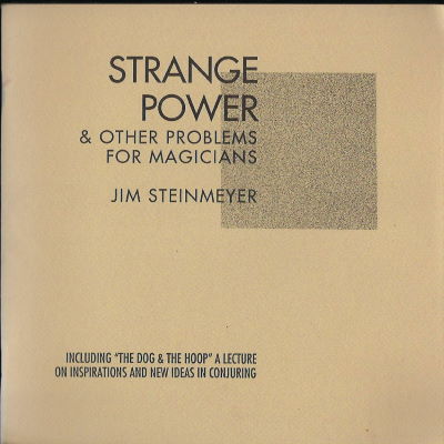 Jim Steinmeyer: Strange Power