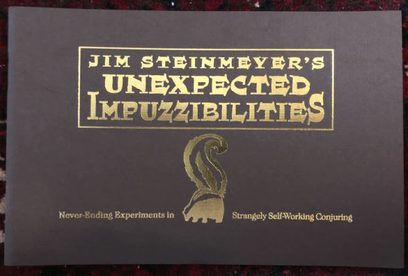 Jim Steinmeyer: Unexpected Impuzzibilities