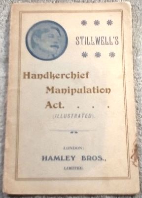 Stillwell Handkerchief Manipulation Act