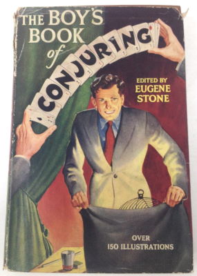 Eugene Stone: The Boy's Book of Conjuring