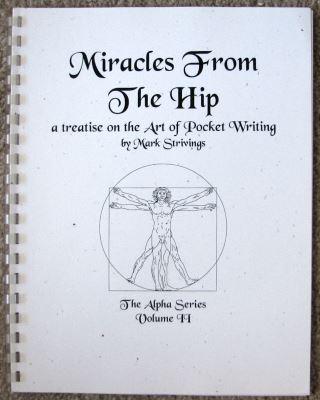 Strivings: Miracles From the Hip