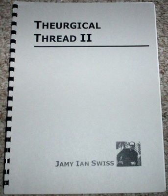 Jamy Ian Swiss: Theurgical Threat