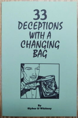 Sylber & Whitney: 33 Deceptions With a Change
              Bag