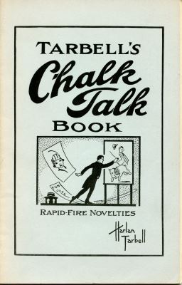 Tarbell's Chalk
              Talk