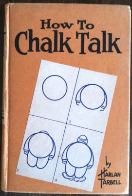 How to Chalk Talk