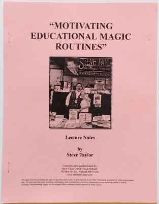 Steve Taylor: Motivating Educational Magic Routines