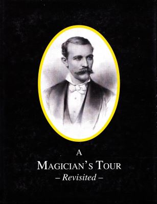 Temple: Kellar - A Magician's Tour Revisited