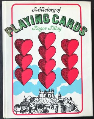 Tilley: A History of Playing Cards