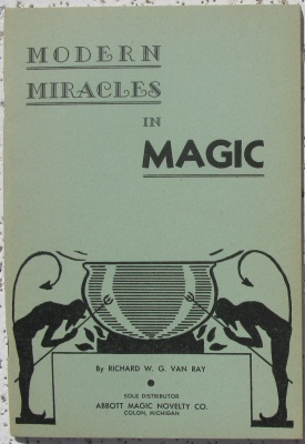 Modern Miracles
              in Magic