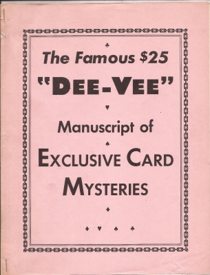 Faucett Ross & Dai Vernon: The Famous $25 Dee Vee
              Manuscript