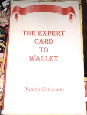 Randy Wakeman: The Expert Card to Wallet