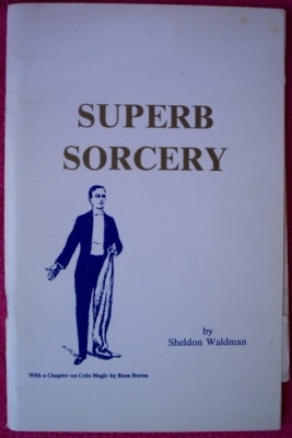 Waldman: Superb
              Sorcery