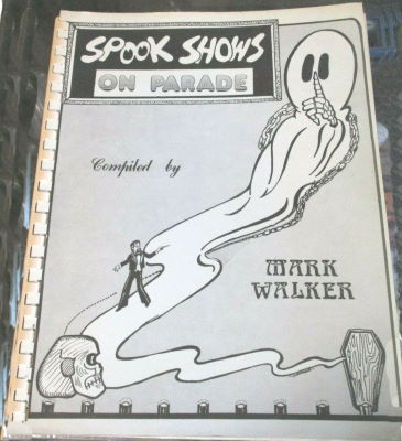 Mark Walker: Spook Shows on Parade