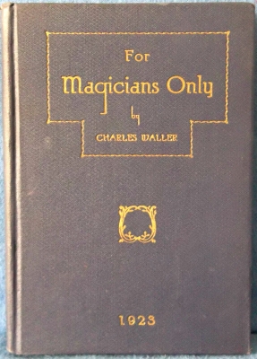 For Magicians Only