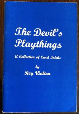 Walton: The Devil's Playthings