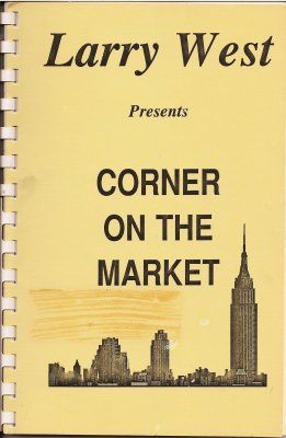 West: Corner on
              the Market
