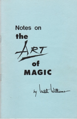 Notes On The Art of
              Magic