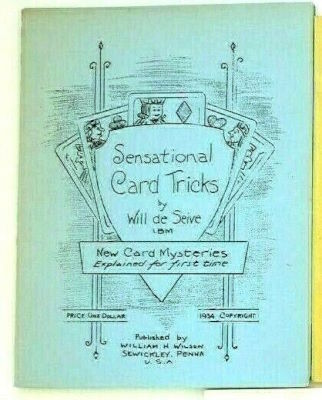 William Wilson (Will De Seive): Sensational Card
              Tricks