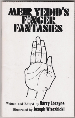 Meir Yedid's Finger
              Fantasies