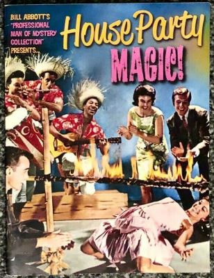 Bill Abbott: House Party Magic