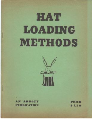 Abbott's Hat Loading Methods
