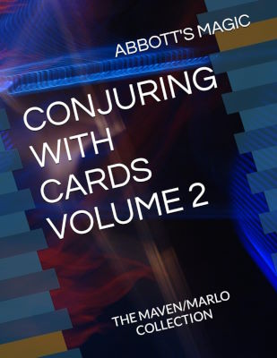 Abbott's Magic: Conjuring With Cards Vol 2 Maven
              Marlo Collection