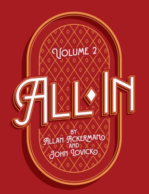 Allan Ackerman & John Lovick: All-In Vol Two