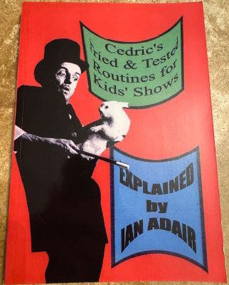 Ian Adair: Cedric's Tried & Tested Routines for
              Kids' Shows