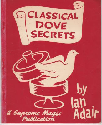 Ian Adair: Classical Dove Secrets