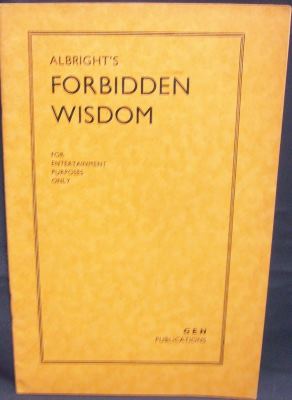 Albright's Forbidden
              Wisdom