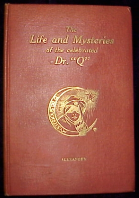 Life and Mysteries
              of the Celebrated Dr. Q