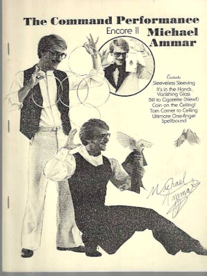 Michael Ammar: The Command Performance Encore II