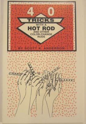 40 Tricks With a Hot
              Rod