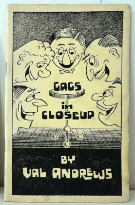 Val Andrews: Gags In Close Up