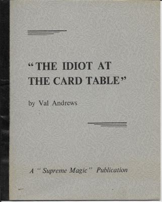 Andews: Idiot At the Card Table