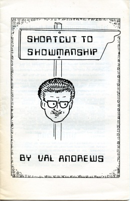 Val Andrews:
              Shortcut to Showmanship