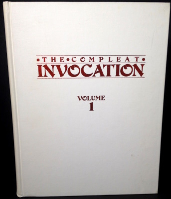 Andruzzi; Raven; Kaufman: The Compleat Invocation
              Volume 1