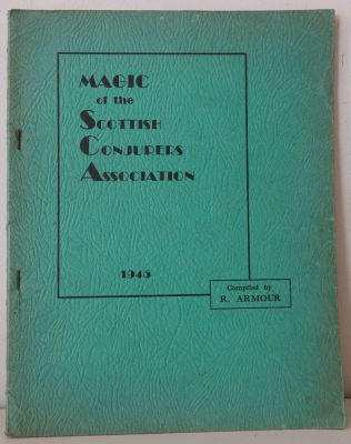 R.
              Armour: Magic of the Scottish Conjurers Association